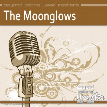 The Moonglows He Lied