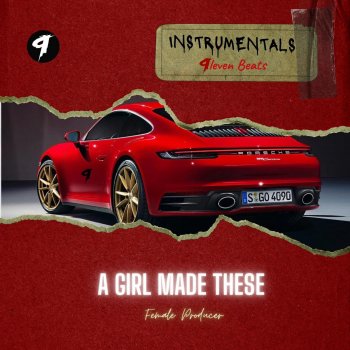 Исполнитель 9eleven Beats, альбом A Girl Made These 3 (Instrumental)