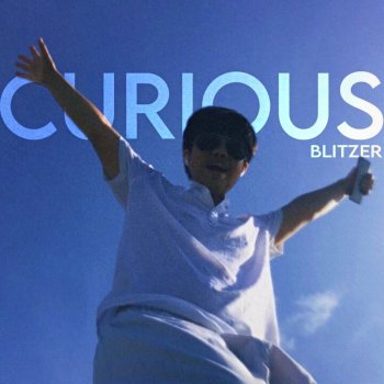 Blitzer feat. Austin Lagda Curious