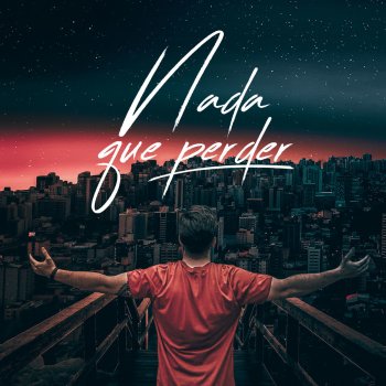 Rafa Espino Nada Que Perder