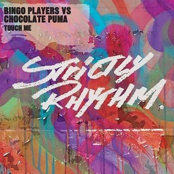 Исполнитель Bingo Players feat. Chocolate Puma, альбом Touch Me