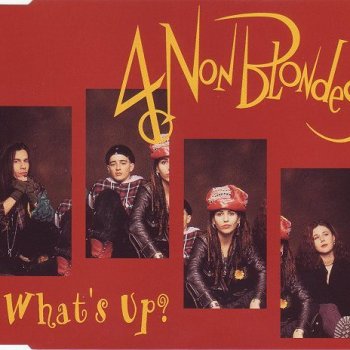 4 Non Blondes What's Up? (edit)