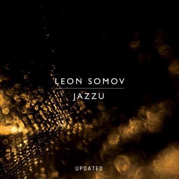 Leon Somov & Jazzu You're My Life (Original Mix)