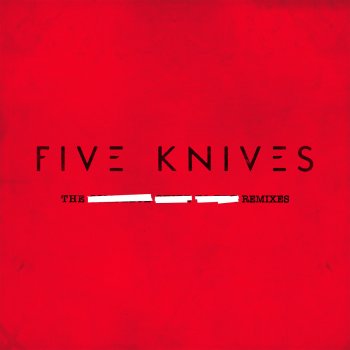 Five Knives The Rising - Mike Cruz Tribal Remix