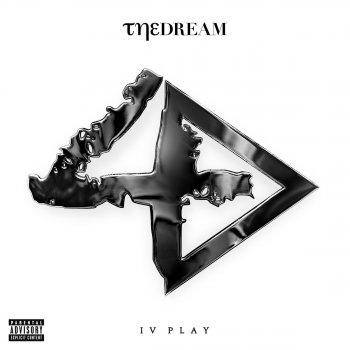 The-Dream Outro (The Dream/IV Play)