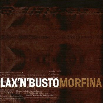 Lax'n'Busto Incomunicació