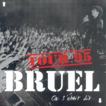 Patrick Bruel On t'attendait - Live "On S'Etait dit..."