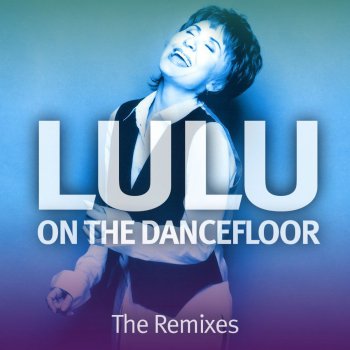 Lulu Goodbye Baby and Amen (Stonebridge Mix)