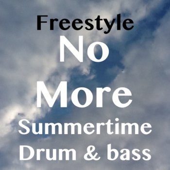 Freestyle No more