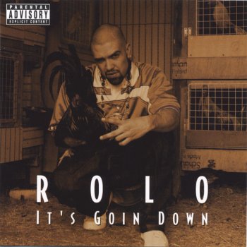Rolo Its Goin Down - Feat Lil Jon And The Eastsideboys