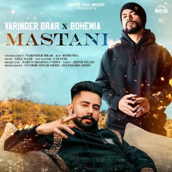 Varinder Brar feat. Bohemia Mastani