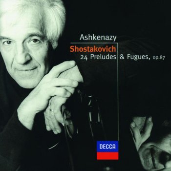 Vladimir Ashkenazy Preludes and Fugues for Piano, Op.87: Prelude & Fugue No.2 In a Minor: Fugue