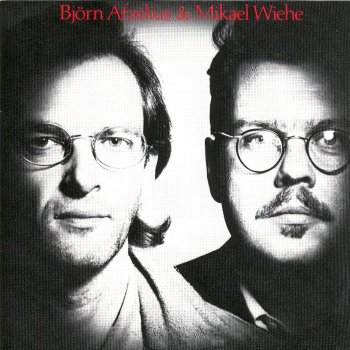 Mikael Wiehe feat. Björn Afzelius Carolina