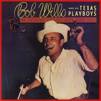 Bob Wills & His Texas Playboys Nobody's Sweetheart