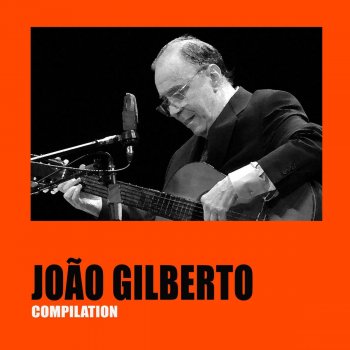 Joao Gilberto Samba de Minha Terra
