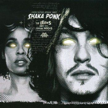 Shaka Ponk My Name Is Stain