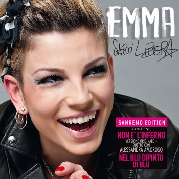 Emma feat. Alessandra Amoroso Non e' l'inferno