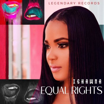 Ishawna Equal Rights