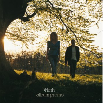 Hush A Lifetime - UK Mix