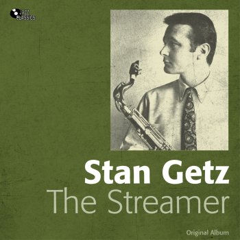 Stan Getz Quartet There Will Never Be Another You