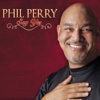 Phil Perry Tonight Just Me And You