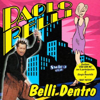 Paolo Belli Nina dammi un bacio