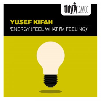 Yusef Kifah Energy (Feel What I'm Feeling) [Radio Edit]