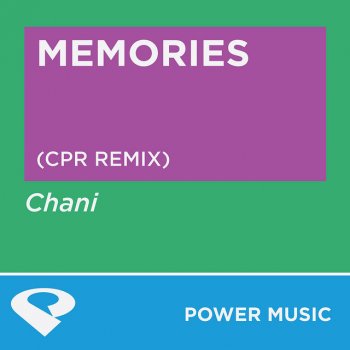 Chani Memories - CPR Radio Edit