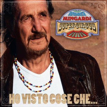 Andrea Mingardi feat. Super Circus Eroi della resistenza