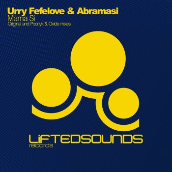 Urry Fefelove & Abramasi Mama Si (Poonyk & Oxide Remix)