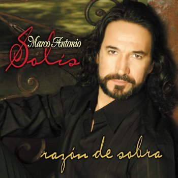 Marco Antonio Solís Mi Mayor Sacrificio