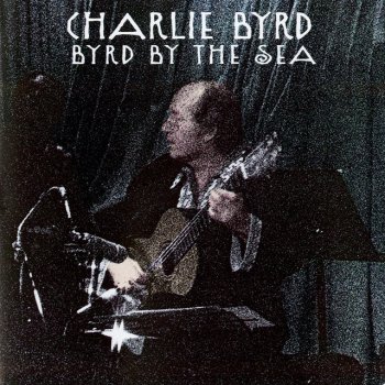 Charlie Byrd Wave - Live