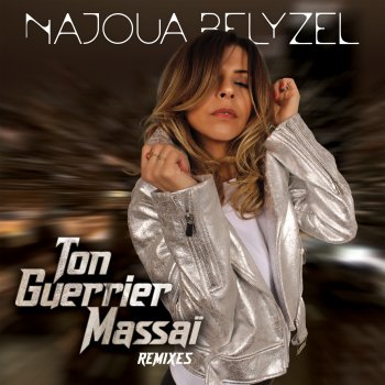 Najoua Belyzel feat. Fred Genna Ton Guerrier Massaï - Fred Genna remix edit