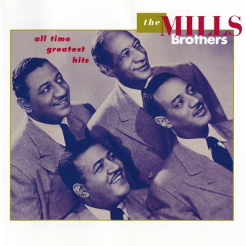 The Mills Brothers Someday (You'll Want Me To Want You) - Single Version
