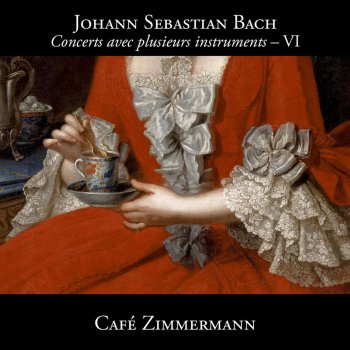 Johann Sebastian Bach feat. Café Zimmermann, Pablo Valetti & Céline Frisch Orchestral Suite No. 4 in D Major, BWV 1069: II. Bourrées I & II