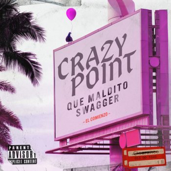 Crazy Point Lo Pasado Pasado