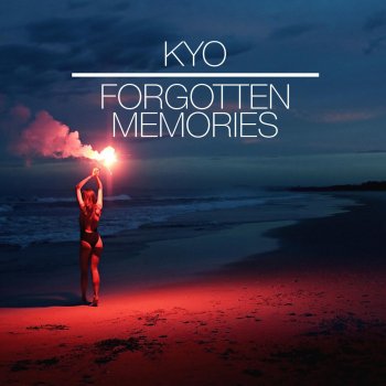 Kyo Forgotten Memories