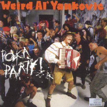 "Weird Al" Yankovic Don't Wear Those Shoes