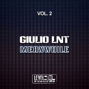 Giulio Lnt Smile Again - Original Mix