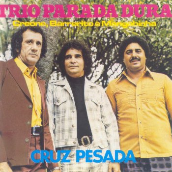 Trio Parada Dura Sobradinho Amarelo