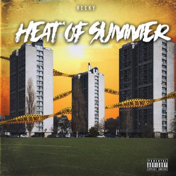 Recky Heat Of Summer