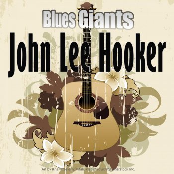 John Lee Hooker How Long Must I Be Your Slave