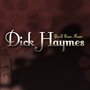 Dick Haymes Oh! What It Semed To Be