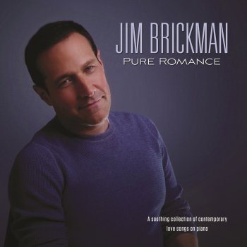 Jim Brickman Bless the Broken Road