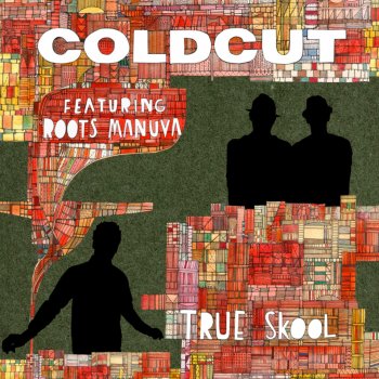 Coldcut True Skool - Sway clean Mix