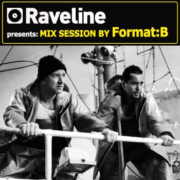 Format:B Raveline Mix Session By Format:B (Continuous DJ Mix)