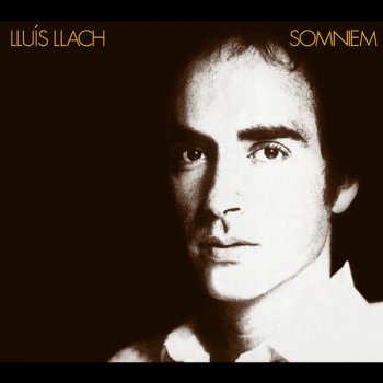 Lluís Llach Somniem