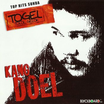 Doel Sumbang Nya Tolol, Nya Gelo (Togel)