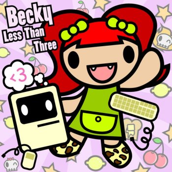 Becky Less Than Three (Disko Warp 2006 Remix)