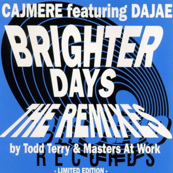 Cajmere Brighter Days (Todd's Tnt Remix)